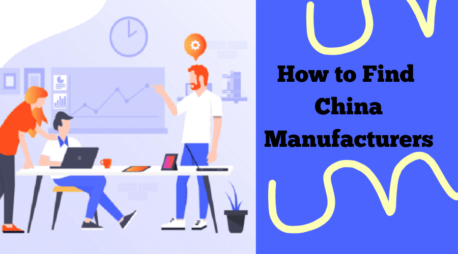 how to find china manufacturers